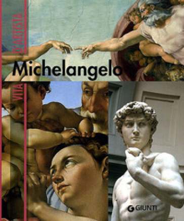 Michelangelo. Ediz. illustrata - Enrica Crispino