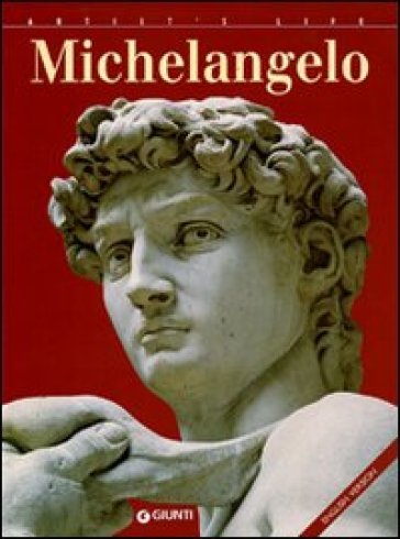 Michelangelo. Ediz. inglese - Enrica Crispino