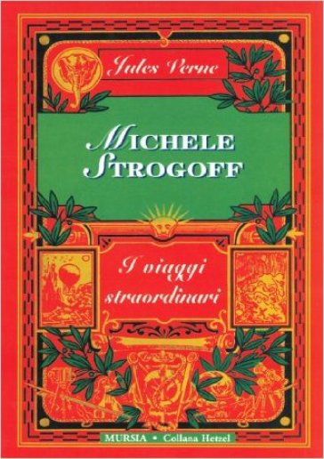 Michele Strogoff - Jules Verne