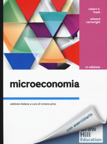 Microeconomia. Con Connect - Robert H. Frank - Edward Cartwright