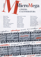 Micromega (2023). 4: Cinema è letteratura