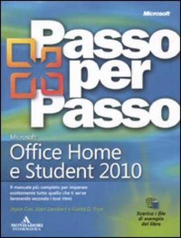 Microsoft Office Home e Student 2010 - Joyce Cox - Joan Lambert - Curtis Frye