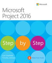 Microsoft Project 2016 Step by Step