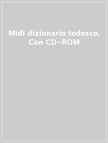 Midi dizionario tedesco. Con CD-ROM