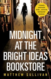 Midnight at the Bright Ideas Bookstore