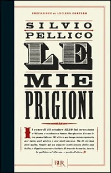 Mie prigioni (Le) - Silvio Pellico
