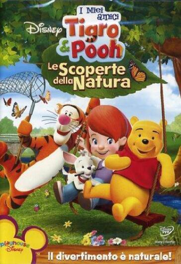 Miei Amici Tigro E Pooh (I) - Le Scoperte Della Natura - David Hartman - Don MacKinnon