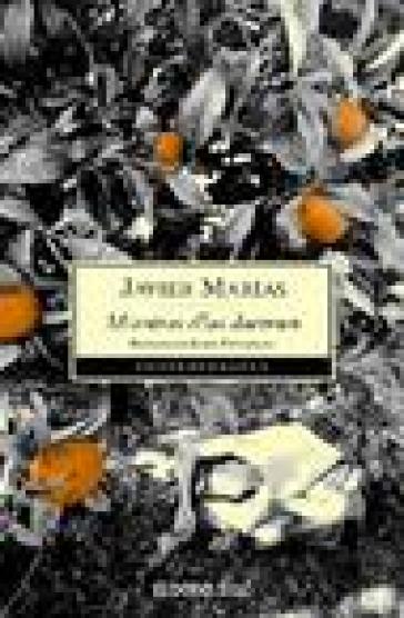 Mientras Ellas Duermen. Edizione originale in lingua spagnola - Javier Marias