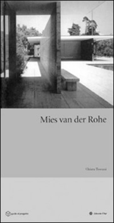 Mies van der Rohe - Chiara Toscani