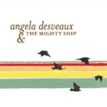 Mighty ship - Angela Desveaux