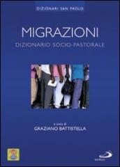 Migrazioni. Dizionario socio-pastorale