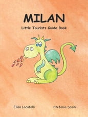 Milan Little Tourists Guide Book