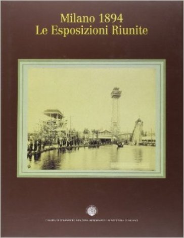 Milano 1894. Le esposizioni riunite