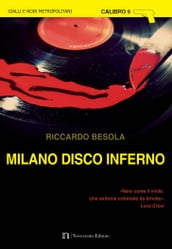 Milano disco inferno