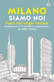 Milano siamo noi