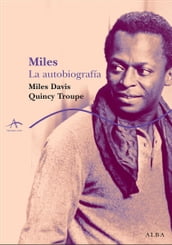 Miles. La autobiografía