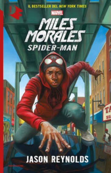 Miles Morales. Spider-Man - Jason Reynolds