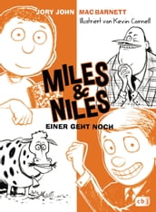 Miles & Niles - Einer geht noch