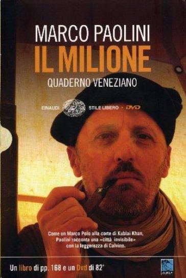 Il Milione. Quaderno veneziano. Con DVD - Marco Paolini