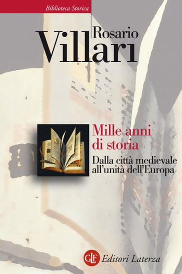 Mille anni di storia - Rosario Villari