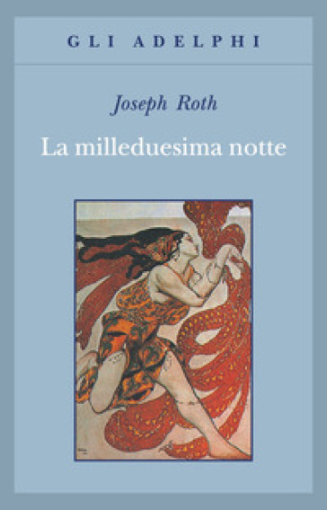 Milleduesima notte (La) - Joseph Roth