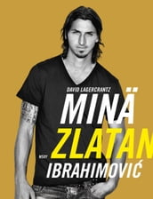 Minä, Zlatan Ibrahimovic