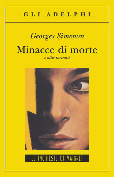 Minacce di morte e altri racconti - Georges Simenon