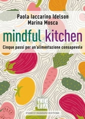 Mindful kitchen