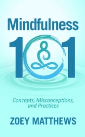 Mindfulness 101