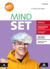 Mindset. Per il 1° biennio dei Licei e gli Ist. magistrali. Con e-book. Con espansione online