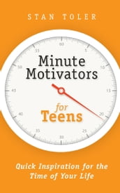 Minute Motivators for Teens