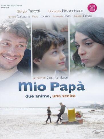 Mio Papa' - Giulio Base