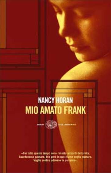 Mio amato Frank - Nancy Horan
