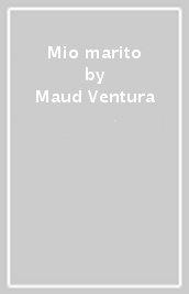 Mio marito