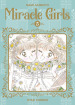 Miracle girls. 5.