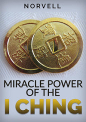 Miracle power of the I Ching