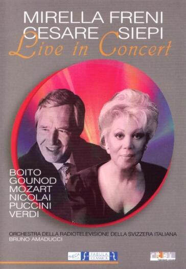 Mirella Freni / Cesare Siepi - Mirella Freni & Cesare Siepi: Live In Concert