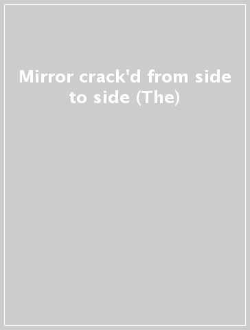 Mirror crack'd from side to side (The)