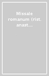 Missale romanum (rist. anast. 1570). CD-ROM