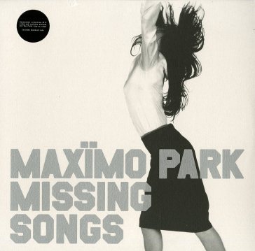 Missing songs - Maximo Park