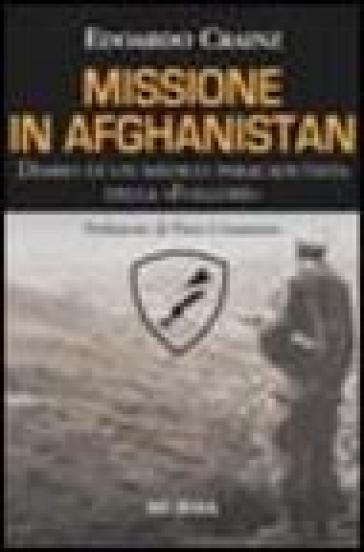 Missione in Afghanistan - Edoardo Crainz