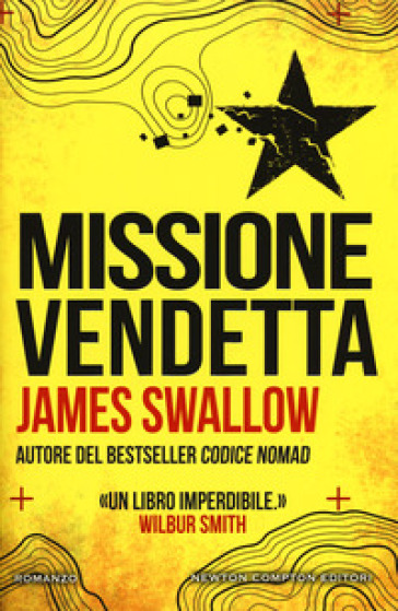 Missione vendetta - James Swallow