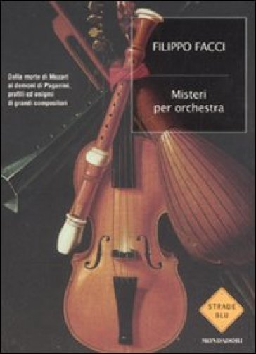 Misteri per orchestra - Filippo Facci