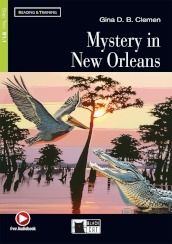 Mistery in New Orleans. Con File audio scaricabile