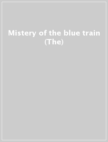 Mistery of the blue train (The)