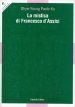 Mistica di Francesco d Assisi (La)