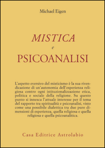Mistica e psicoanalisi - Michael Eigen