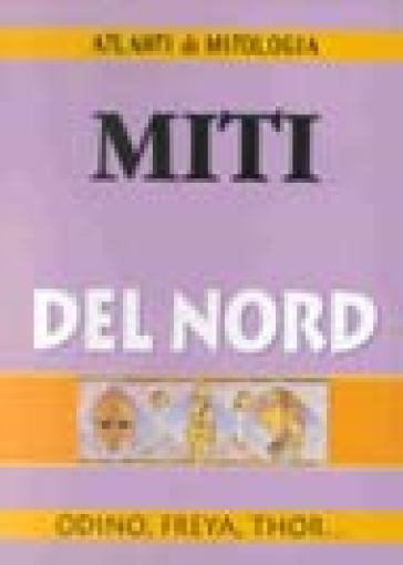 Miti del nord - Delia Guasco