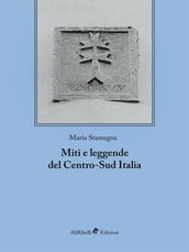 Miti e leggende del Centro-Sud Italia