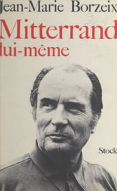 Mitterrand lui-même